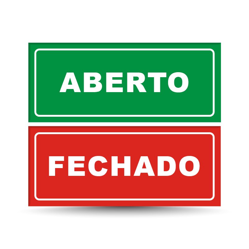 PLACA "ABERTO FECHADO" - 10X25CM