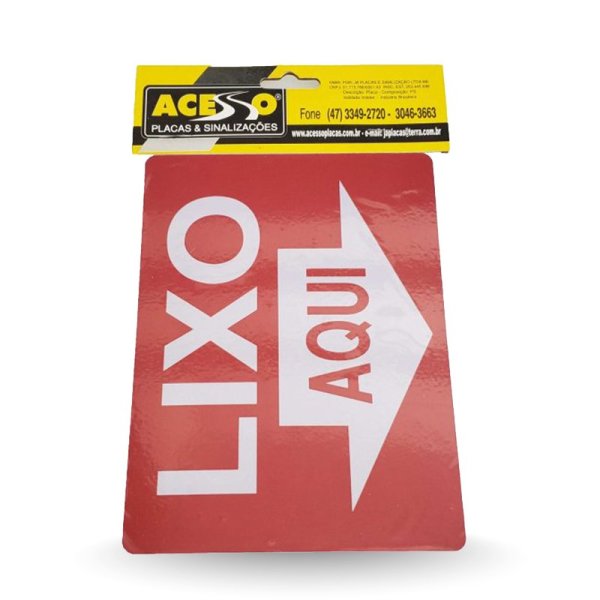 PLACA "LIXO AQUI" - 20X15CM