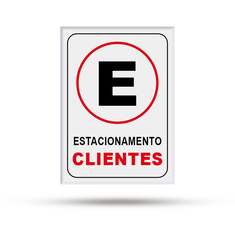 PLACA "ESTACIONAMENTO CLIENTES" - 20X30CM