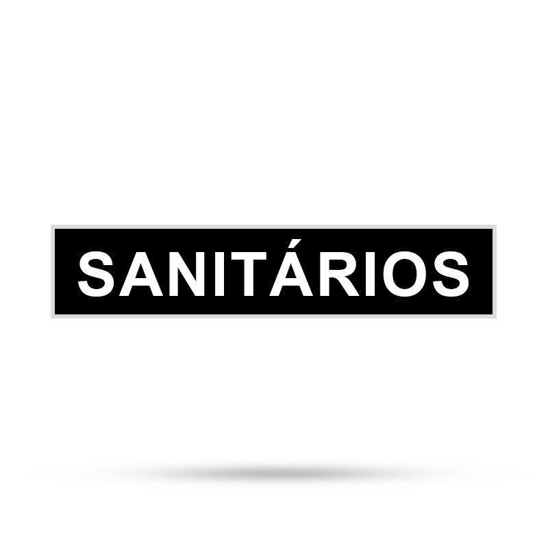 PLACA "SANITÁRIOS" - 7X30CM